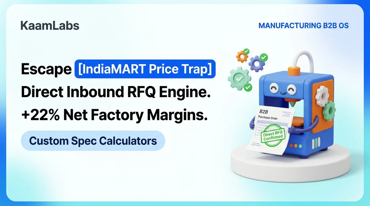 Escaping the IndiaMART Price Trap