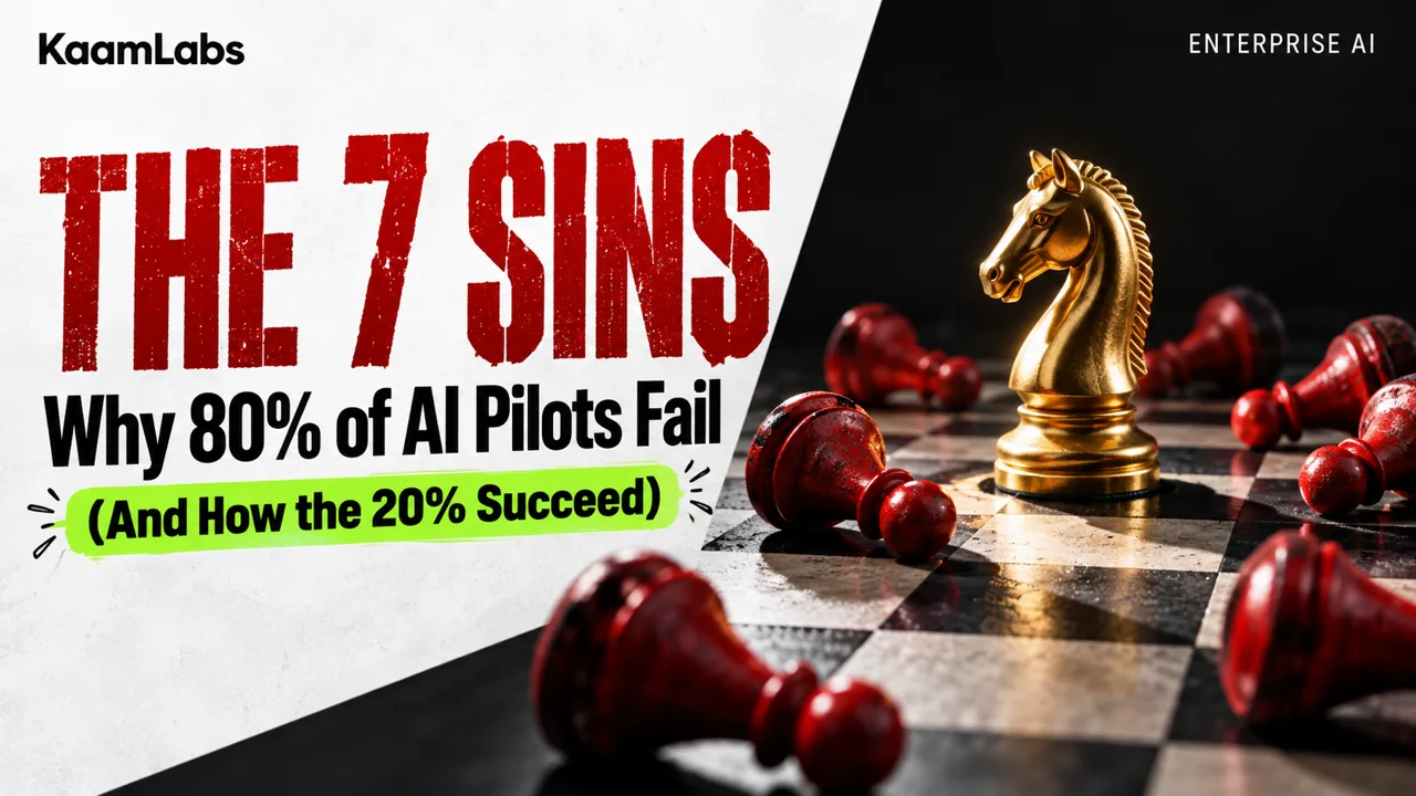 The 7 Sins of Enterprise AI